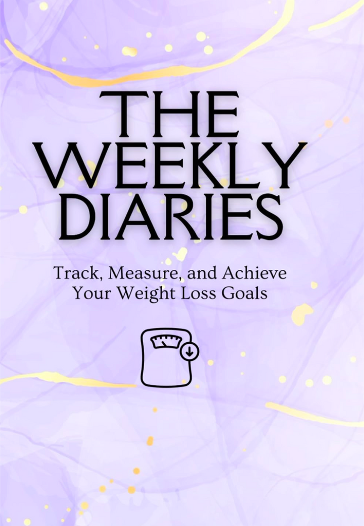 THE WEEKLY DARIES: Your ultimate weight-loss journal for success on Mounjaro,wegovy,ozempic&more!